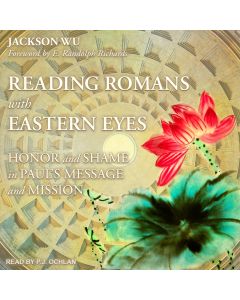 Reading Romans with Eastern Eyes