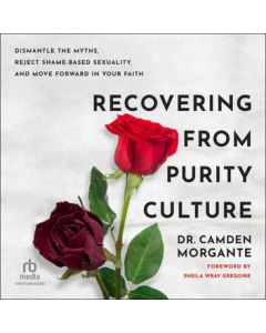 Recovering from Purity Culture