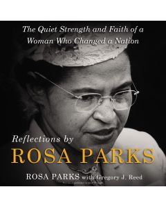 Reflections by Rosa Parks
