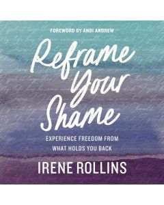 Reframe Your Shame