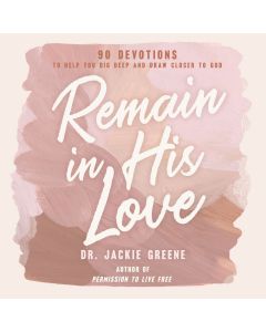 Remain In His Love