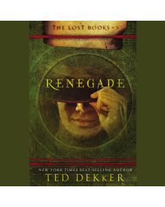 Renegade (The Lost Books, Book #3) Audiobook