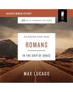 Romans: Audio Bible Studies