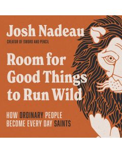 Room For Good Things To Run Wild