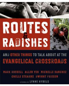 Routes and Radishes