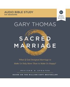 Sacred Marriage: Audio Bible Study Revised And Updated