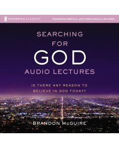 Searching for God: Audio Lectures (Zondervan Biblical and Theological Lectures) Audiobook