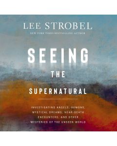 Seeing The Supernatural