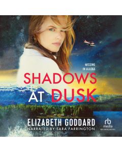 Shadows at Dusk (Missing In Alaska, Book #2)