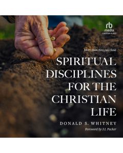 Spiritual Disciplines for the Christian Life (2023)