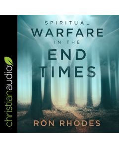 Spiritual Warfare in the End Times