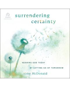 Surrendering Certainty