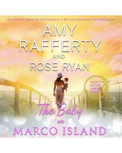 The Baby on Marco Island (Scott Sisters, Book #2)