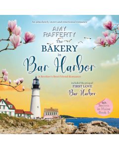 The Bakery in Bar Harbor (Secrets in Maine, Book #1)