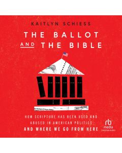 The Ballot and the Bible
