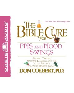 The Bible Cure for PMS and Mood Swings (Bible Cure) Audiobook