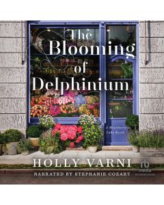 The Blooming of Delphinium (Moonberry Lake, Book 2)