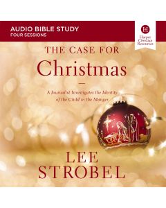 The Case For Christmas: Audio Bible Studies