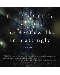 The Devil Walks In Mattingly