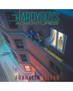 The Disappearance (Hardy Boys Adventures, Book #18)