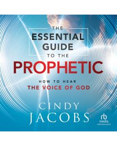 The Essential Guide to the Prophetic