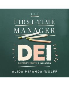 The First-Time Manager: DEI