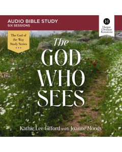 The God Who Sees: Audio Bible Studies