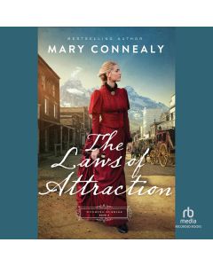 The Laws of Attraction (Wyoming Sunrise, Book # 2)