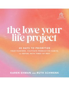The Love Your Life Project