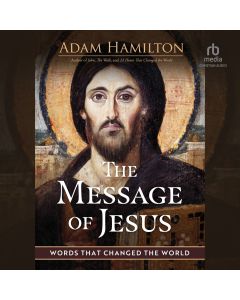 The Message of Jesus