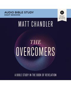 The Overcomers: Audio Bible Studies