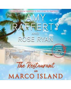 The Restaurant on Marco Island (Scott Sisters, Book #4)