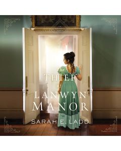 The Thief of Lanwyn Manor (The Cornwall Novels, Book #2)