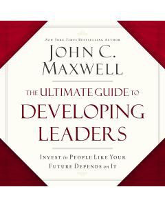 The Ultimate Guide To Developing Leaders