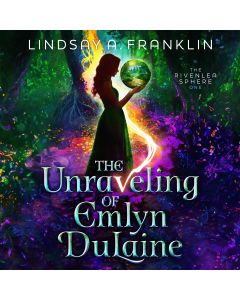 The Unraveling of Emlyn DuLaine