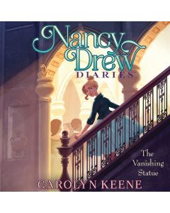 The Vanishing Statue (Nancy Drew Diaries, Book #20)