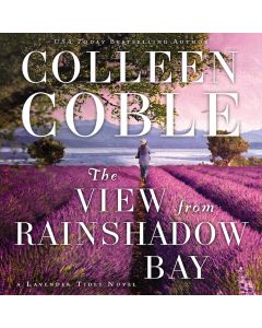 The View from Rainshadow Bay (A Lavender Tides Novel, Book #1)
