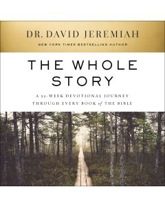 The Whole Story: A 52-Week Devotional Journey Through Every Book of the Bible 