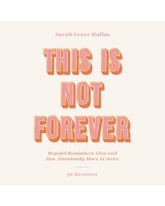 This Is Not Forever