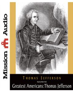 Greatest Americans: Thomas Jefferson