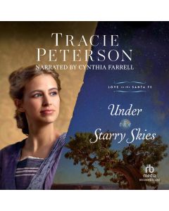 Under the Starry Skies (Love on the Santa Fe)