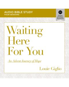 Waiting Here For You: Audio Bible Studies