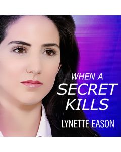 When a Secret Kills (Deadly Reunions, Book #3): A Novel