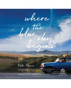 Where the Blue Sky Begins