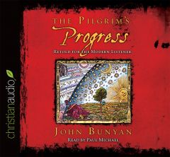 The Pilgrim's Progress: Retold