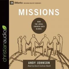Missions (9Marks Series)