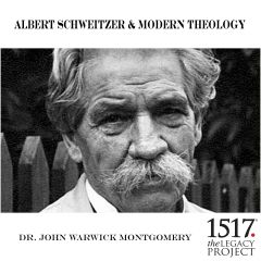 Albert Schweitzer and Modern Theology