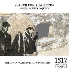 Search for Absolutes – A Sherlockian Inquiry