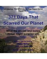 371 Days That Scarred Our Planet (GENESIS Heritage Report, Book #3)