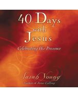40 Days With Jesus (Jesus Calling)